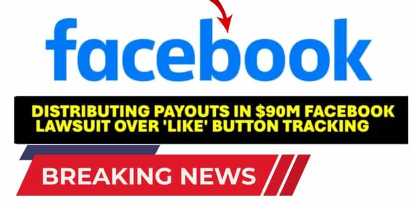 facebook sending out payments to users over ‘like button’ issue.