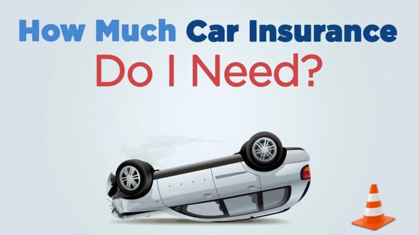How-Much-Car-Insurance-Do-I-Need_
